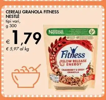 Bennet Nestlè Cereali Granola Fitness offerta