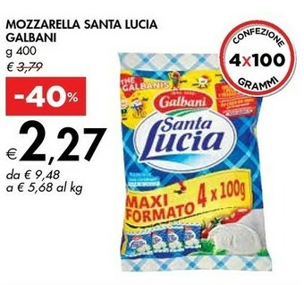 Bennet Galbani Mozzarella Santa Lucia 400 G(ml) offerta
