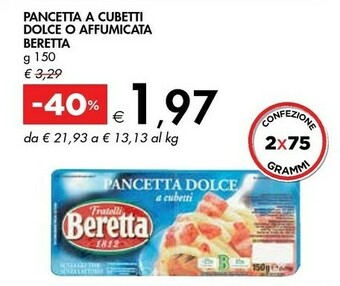Bennet Beretta Pancetta A Cubetti Dolce O Affumicata offerta