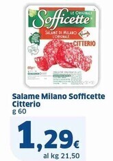 Sigma Citterio salame milano sofficette offerta