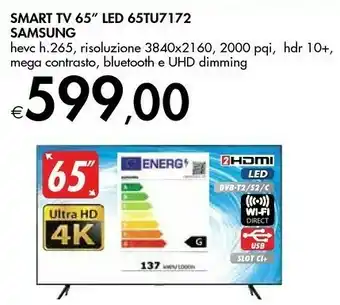 Bennet Samsung Smart Tv 65'' LED 65TU7172 offerta