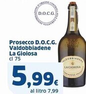Sigma La gioiosa prosecco d.o.c.g. valdobbiadene offerta