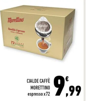 Conad CIALDE CAFFÈ MORETTINO espresso x72 offerta