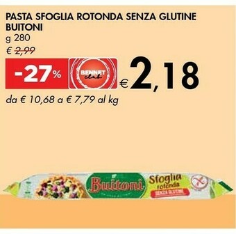 Bennet Buitoni La Sfoglia Rotonda Senza Glutine 280 G(ml) offerta