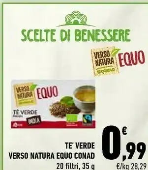 Conad Te Verde Verso Natura Equo offerta