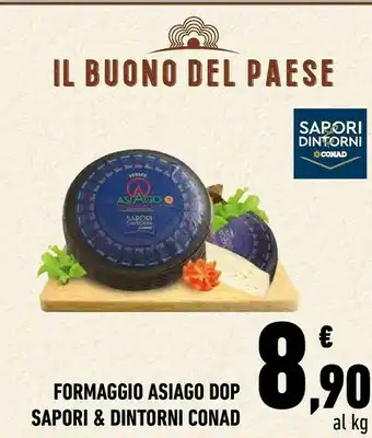 Conad Conad Sapori & Dintorni Formaggio Asiago offerta