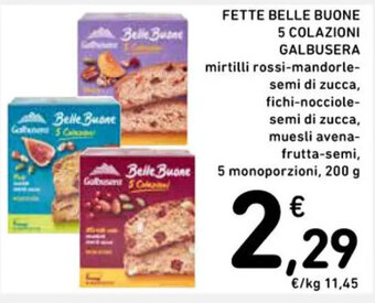 Spazio Conad FETTE BELLE BUONE 5 COLAZIONI GALBUSERA 200 g offerta