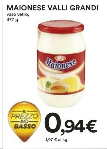 Coop Valli Grandi Maionese offerta