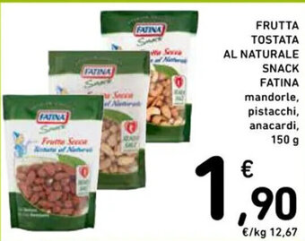 Spazio Conad FRUTTA TOSTATA AL NATURALE SNACK FATINA mandorle, pistacchi, anacardi, 150 g offerta