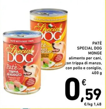 Spazio Conad PATÈ SPECIAL DOG MONGE alimento per cani, con trippa di manzo, con pollo e coniglio, 400 g offerta