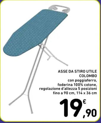 Spazio Conad ASSE DA STIRO UTILE COLOMBO con poggiaferro, foderina 100% cotone, regolazione d'altezza 5 posizioni fino a 90 cm, 114 x 36cm offerta