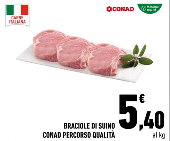 Conad BRACIOLE DI SUINO CONAD PERCORSO QUALITÀ offerta