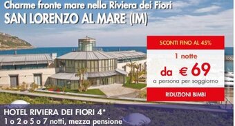 Esselunga HOTEL RIVIERA DEI FIORI 4 1 notte offerta