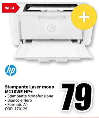 MediaWorld hp Stampante Laser mono M110WE HP+ offerta