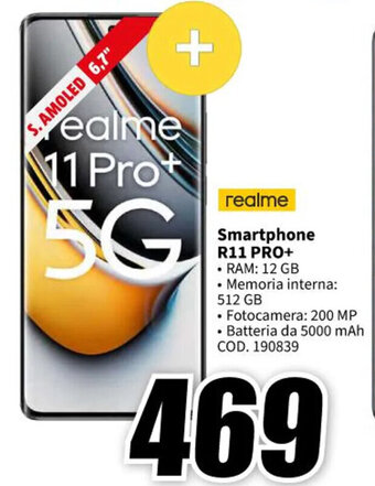 MediaWorld realme Smartphone R11 PRO+ offerta