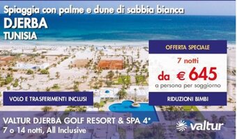 VALTUR DJERBA GOLF RESORT & SPA 4 7 notti, All Inclusive
