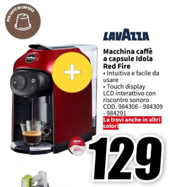 MediaWorld LAVAZZA Macchina caffè a capsule Idola Red Fire offerta