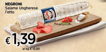 Ipercoop NEGRONI Salame Ungherese l'etto offerta