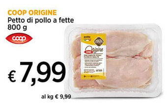 Ipercoop COOP ORIGINE Petto di pollo a fette 800 g offerta