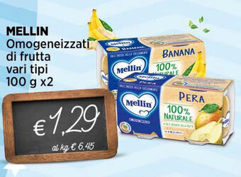 Ipercoop MELLIN Omogeneizzati di frutta vari tipi 100 g x2 offerta