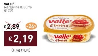 Prezzemolo e Vitale VALLE' Margarina & Burro gr 250 offerta