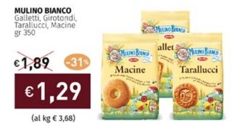 Prezzemolo e Vitale MULINO BIANCO Galletti, Girotondi, Tarallucci, Macine gr 350 offerta