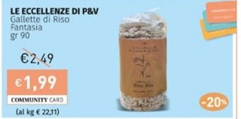 Prezzemolo e Vitale LE ECCELLENZE DI P&V Gallette di Riso Fantasia gr 90 offerta