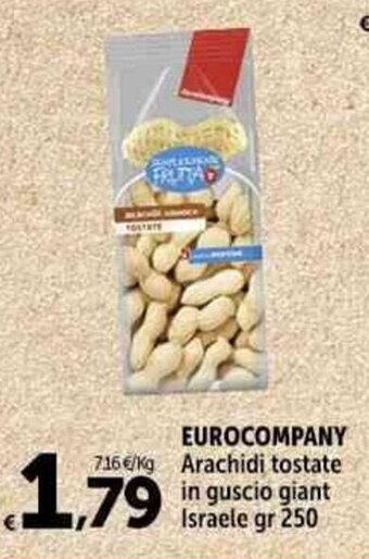 Carrefour Market EUROCOMPANY Arachidi tostate in guscio giant Israele gr 250 offerta