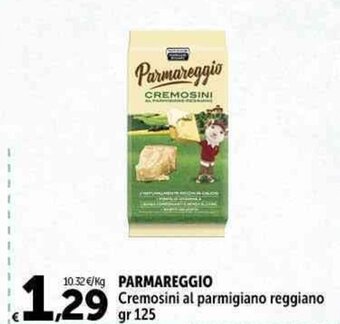 Carrefour Market PARMAREGGIO Cremosini al parmigiano reggiano gr 125 offerta