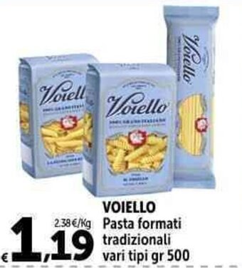 Carrefour Market VOIELLO Pasta formati tradizionali vari tipi gr 500 offerta