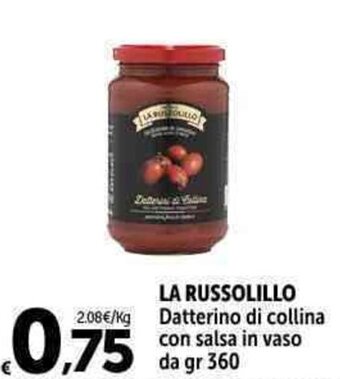 LA RUSSOLILLO Datterino di collina con salsa in vaso da gr 360