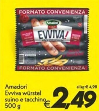 Iper Super Conveniente Amadori Evviva würstel suino e tacchino 500 g offerta