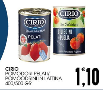 SpesAmica CIRIO POMODORI PELATI/ POMOODRINI IN LATTINA 400/500 GR offerta