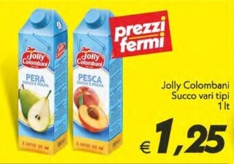 Iper Super Conveniente Jolly Colombani Succo vari tipi 1 lt offerta