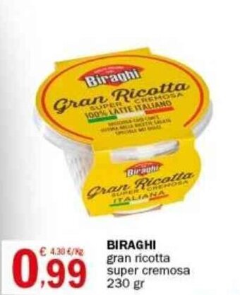 Crai BIRAGHI gran ricotta super cremosa 230 gr offerta