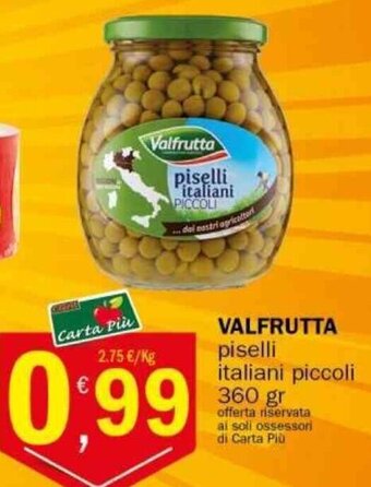 Crai VALFRUTTA piselli italiani piccoli 360 gr offerta