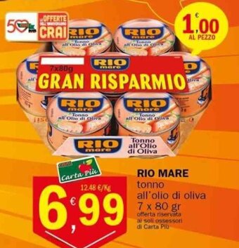 Crai RIO MARE tonno all'olio di oliva 7 x 80 gr offerta