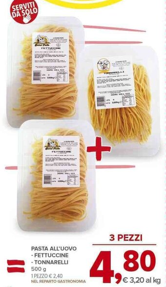 Todis PASTA ALL'UOVO - FETTUCCINE - TONNARELLI 500 g offerta
