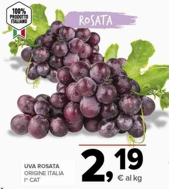 Todis UVA ROSATA ORIGINE ITALIA I^ CAT offerta