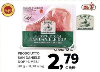 Todis PROSCIUTTO DI SAN DANIELE DOP STAGIONATURA MINIMA 16 MESI 90 g offerta