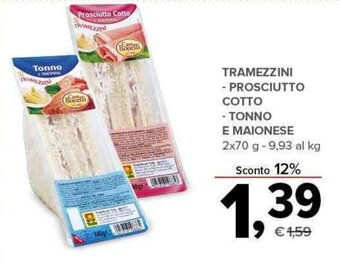 TRAMEZZINI - PROSCIUTTO COTTO - TONNO E MAIONESE 2x70 g