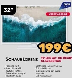 Fiducia & Convenienza Schaub lorenz tv led 32 hd ready sl32550hws offerta