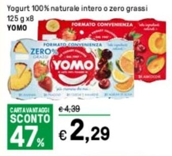 Iper La Grande Yogurt 100% naturale intero o zero grassi 125 g x8 YOMO offerta