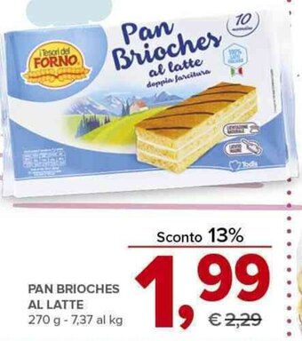 Todis PAN BRIOCHES AL LATTE 270 g offerta