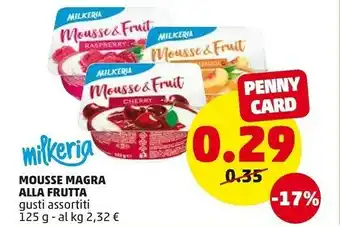 PENNY Milkeria Mousse & Fruit Cherry 125 G(ml) offerta