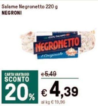 Iper La Grande Salame Negronetto 220 g NEGRONI offerta