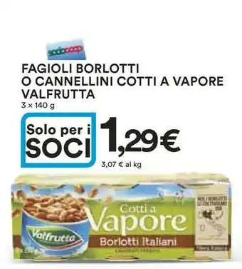 Coop Valfrutta Fagioli Borlotti/ Cannellini Cotti A Vapore offerta