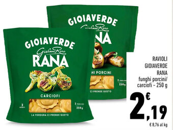 Conad RAVIOLI GIOIAVERDE RANA funghi porcini/ carciofi - 250 g offerta