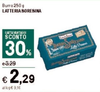 Iper La Grande Burro 250 g LATTERIA SORESINA offerta