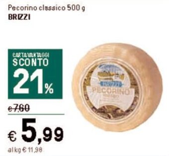 Iper La Grande Pecorino classico 500 g BRIZZI offerta